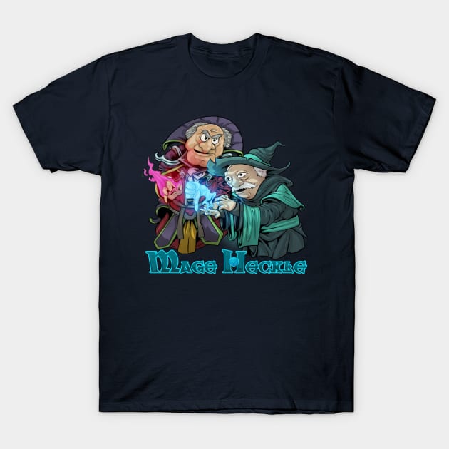 Mage Heckle T-Shirt by JohnLattaArt